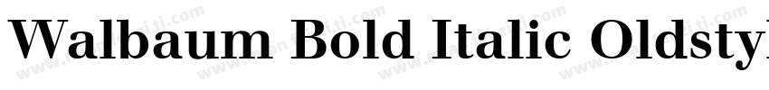 Walbaum Bold Italic Oldstyle Figures字体转换